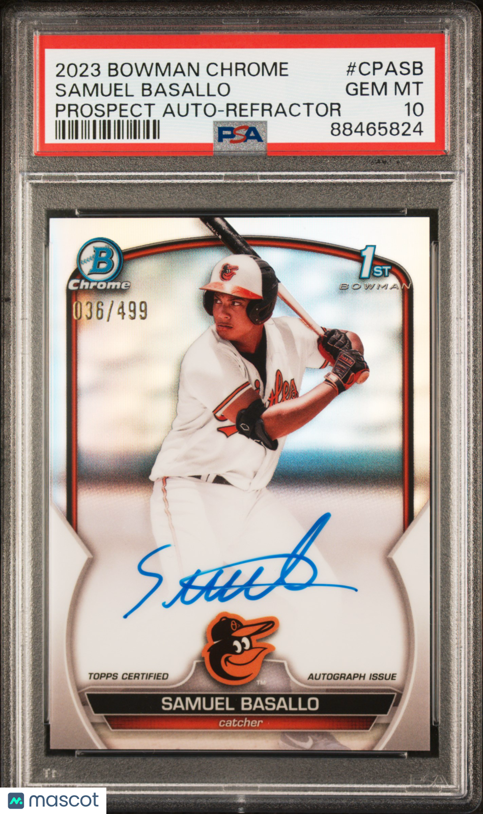 Samuel Basallo 2023 Bowman Chrome Prospect Auto Refractor #CPASB /499 PSA 10