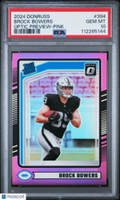 Load image into Gallery viewer, Brock Bowers 2024 Panini Donruss Optic Preview Pink #394 PSA 10
