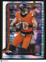 Bo Nix 2025 Topps Chrome Pulsar Refractor #88