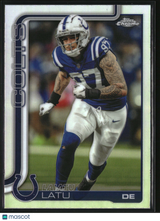 Laiatu Latu 2025 Topps Chrome Refractor #128