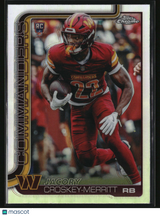 Jacory Croskey-Merritt 2025 Topps Chrome Refractor #387