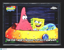 Load image into Gallery viewer, “You don’t need a license 2025 Topps Chrome SpongeBob #14
