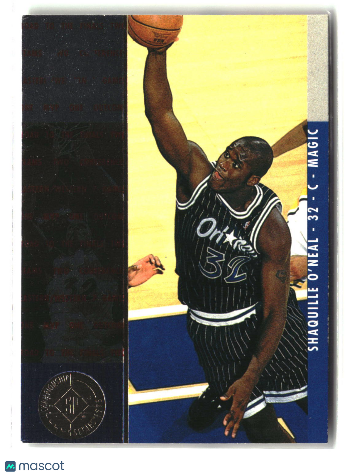 Shaquille O'Neal 1994-95 SP Championship #19