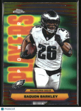 Saquon Barkley 2025 Topps Chrome Power Players #PP-13