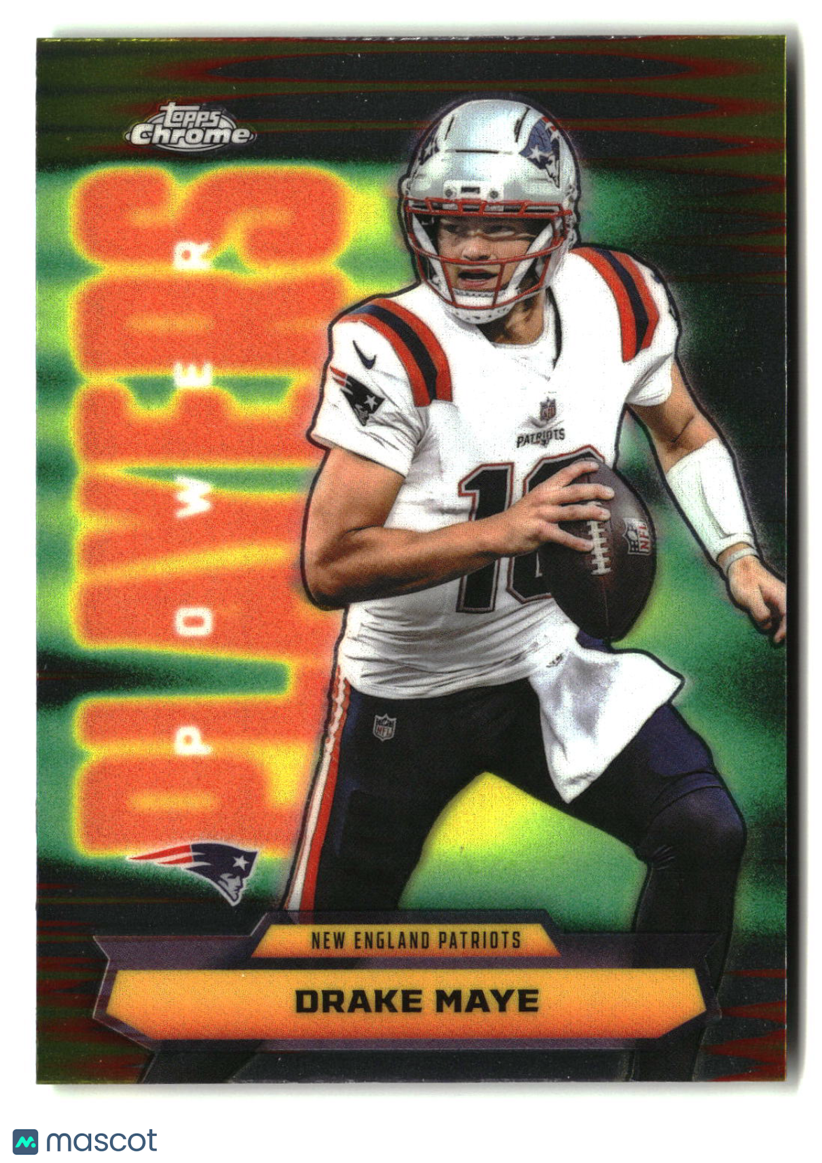 Drake Maye 2025 Topps Chrome Power Players #PP-10