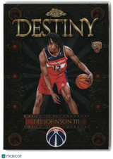 Tre Johnson III 2025-26 Topps Chrome Destiny #D-6