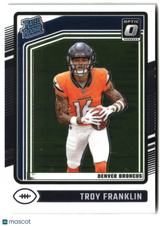 Troy Franklin 2024 Donruss Optic #294