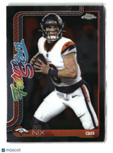 Bo Nix 2025 Topps Chrome Future Stars #FS-15