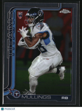 Kalel Mullings 2025 Topps Chrome #309