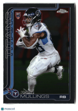 Kalel Mullings 2025 Topps Chrome #309