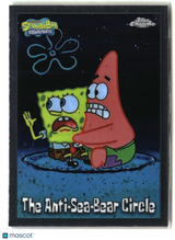2025 Topps Chrome SpongeBob The Anti-Sea-Bear Circle #145