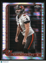 Chase McLaughlin 2025 Topps Chrome Pulsar Refractor #288