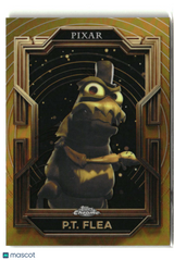 P.T. Flea 2025 Topps Pixar Gold #16
