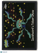 2025 Topps Chrome SpongeBob Squidward's Talent Show #184