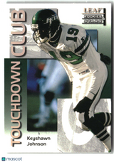 Keyshawn Johnson 1998 Leaf Rookies & Stars Touchdown Club #17 #/5000