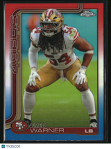 Fred Warner 2025 Topps Chrome Red White and Blue Refractor #268