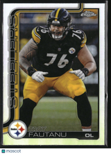 Troy Fautanu 2025 Topps Chrome Topps Refractor #256