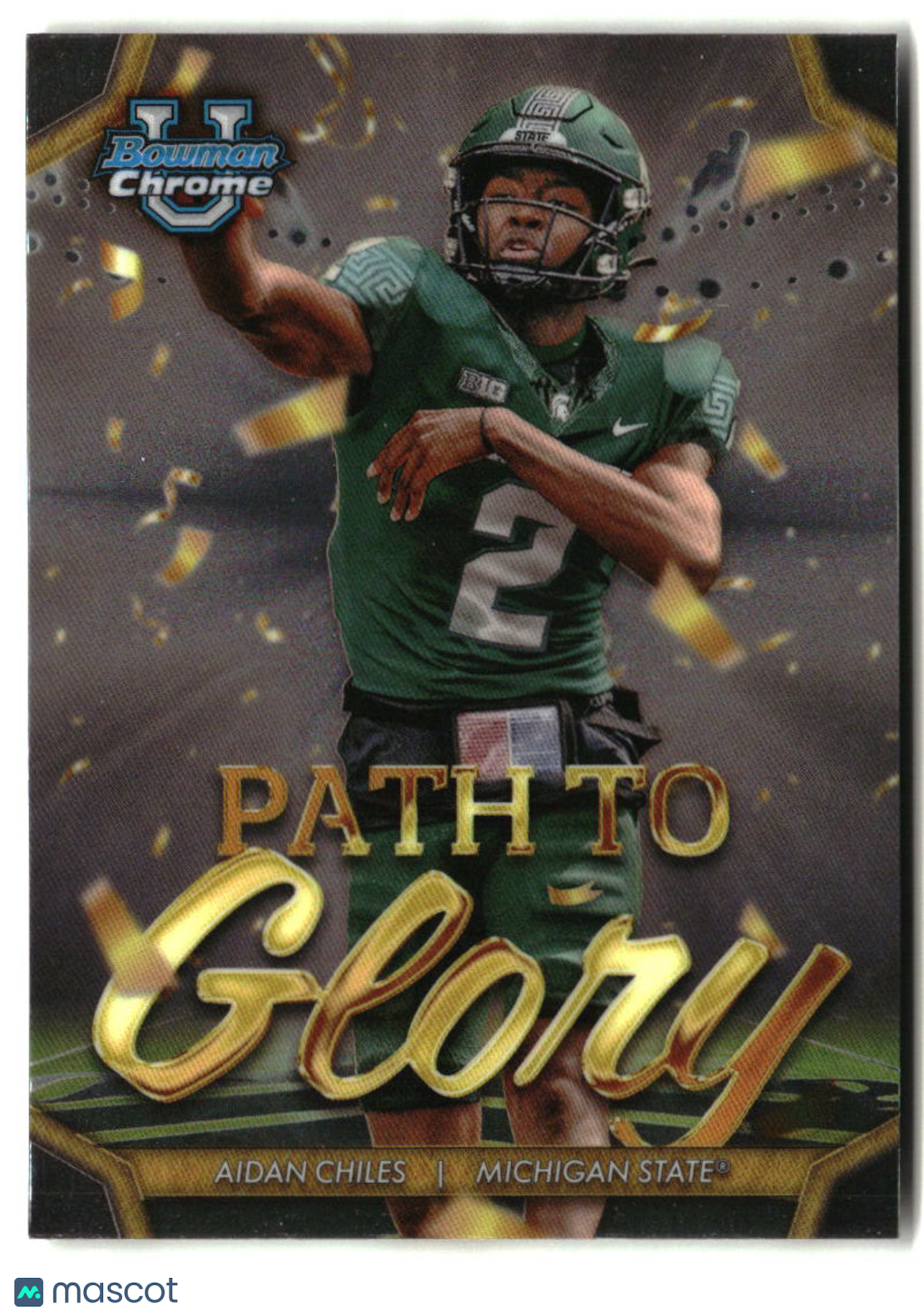 Aidan Chiles 2024 Bowman University Chrome Path To Glory #PG-18