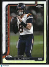 Jarrett Stidham 2025 Topps Chrome - Topps Refractor #89
