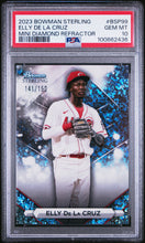 Load image into Gallery viewer, Elly De La Cruz 2023 Bowman Sterling Mini Diamond Refractor #BSP99 /150 PSA 10
