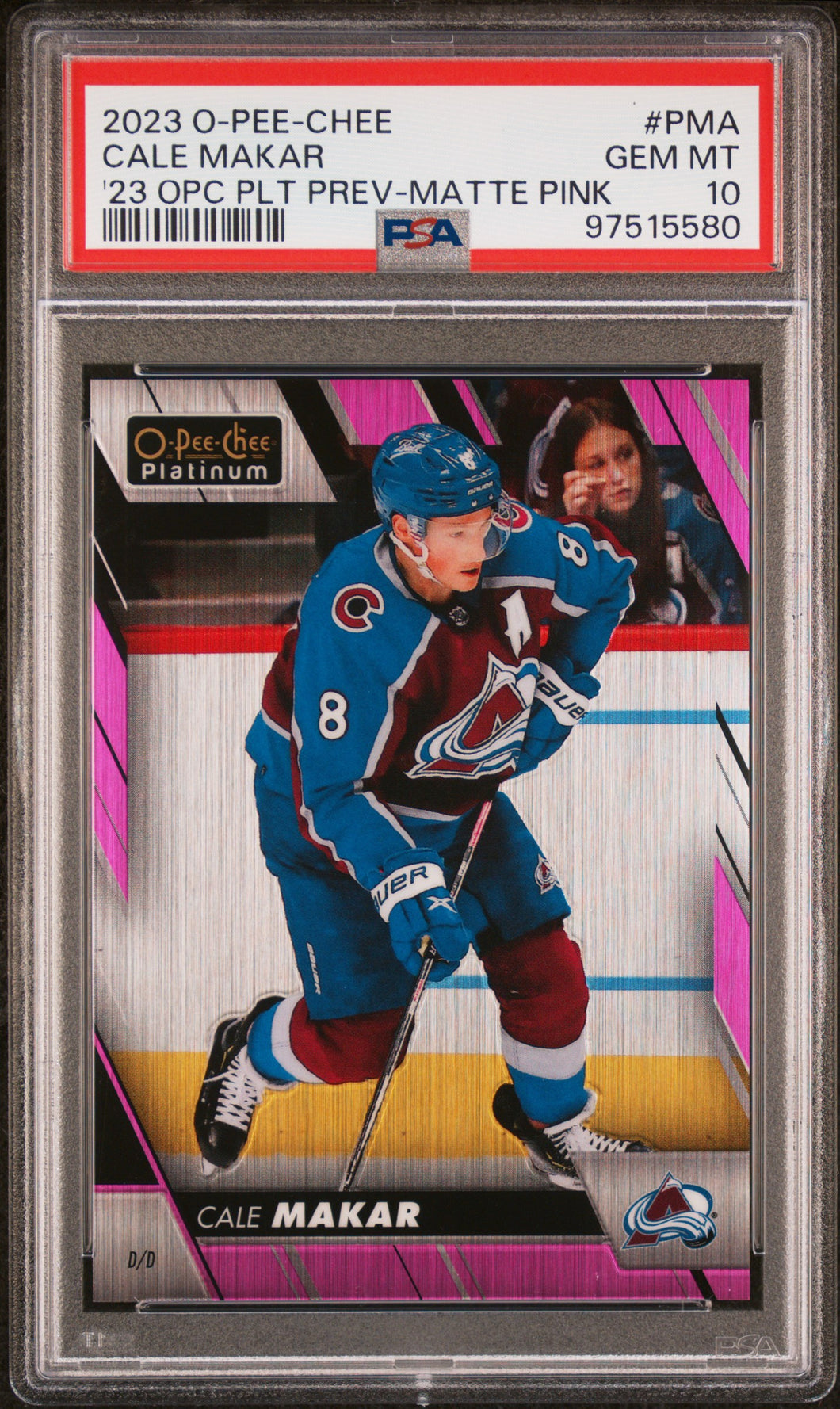 Cale Makar 2023 O-Pee-Chee Opc Platinum Previews '23 PLT Matte Pink #PMA PSA 10