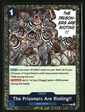 The Prisoners Are Rioting!!