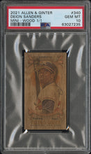 Load image into Gallery viewer, Deion Sanders 2021 Topps Allen &amp; Ginter #340 Mini-wood 1/1 Psa 10
